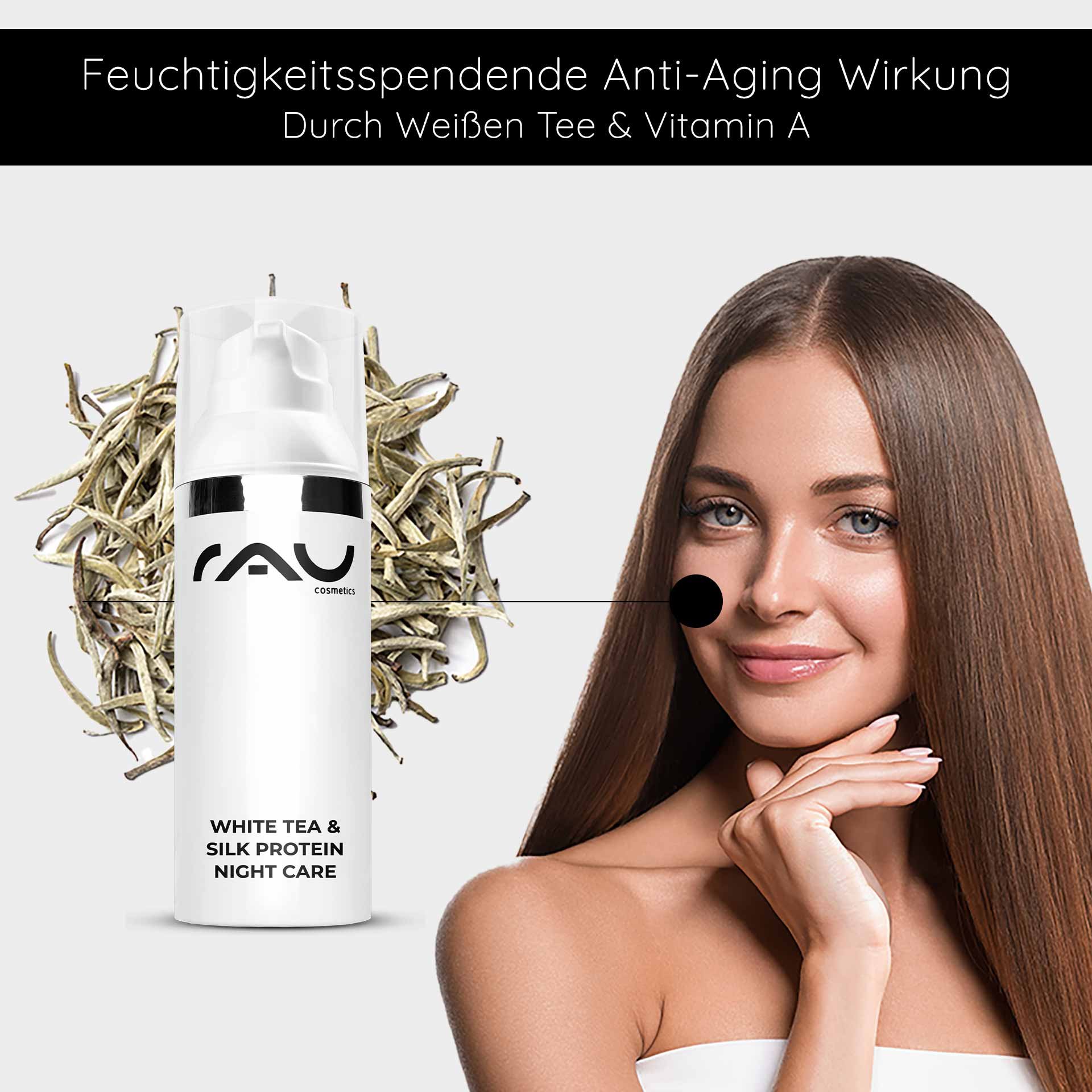 Crème de nuit de RAU Cosmetics au thé blanc et protéines de soie, effet anti-âge hydratant, jeune femme au teint sain et longs cheveux, montrant son visage.