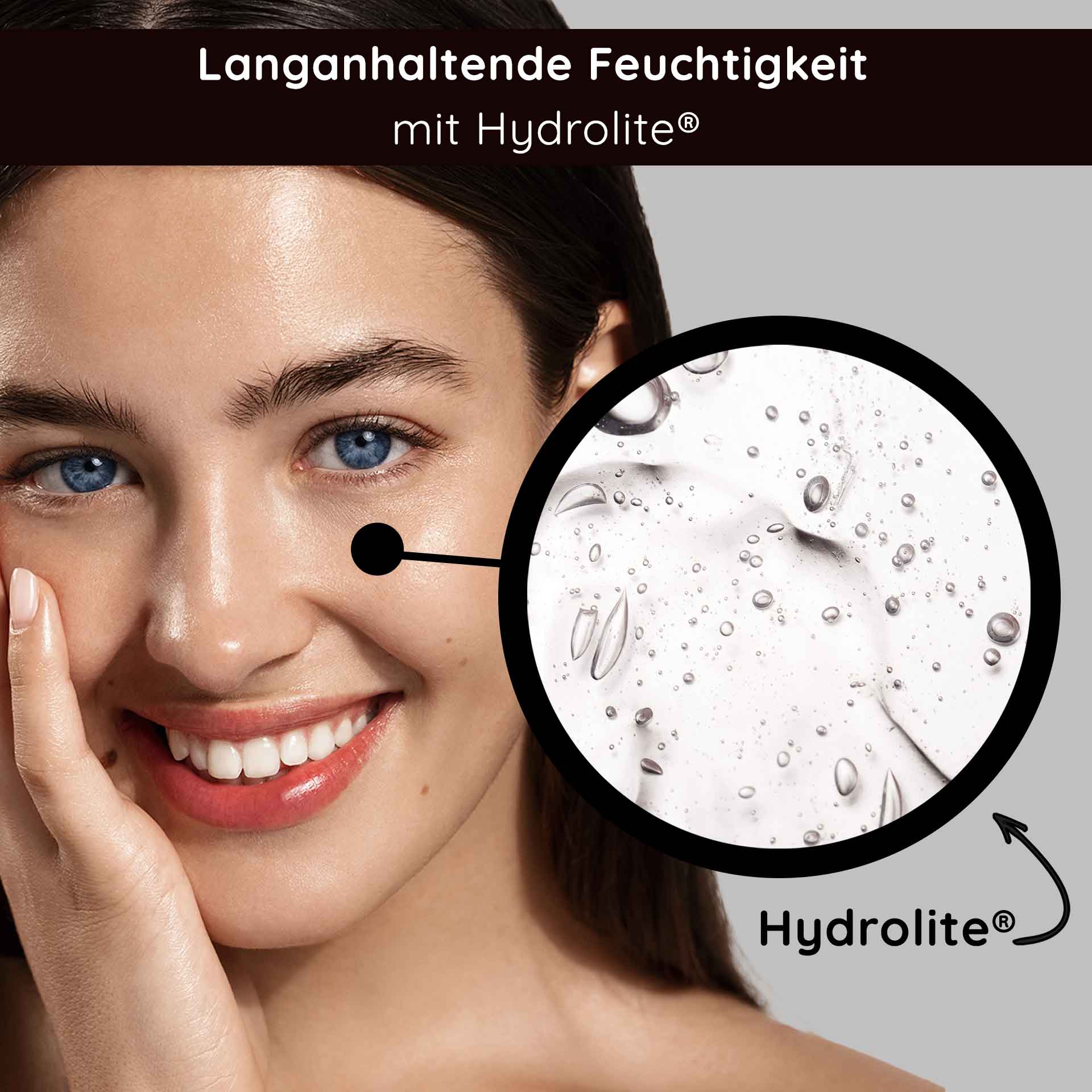 Moist ampoules 7x2 ml incl. applicator Hyaluron Booster Lächelnde Frau mit strahlender Haut, die die Vorteile von langanhaltender Feuchtigkeit mit Hydrolite® hervorhebt, ergänzt durch eine Nahaufnahme von feuchtigkeitsspendenden Tropfen.