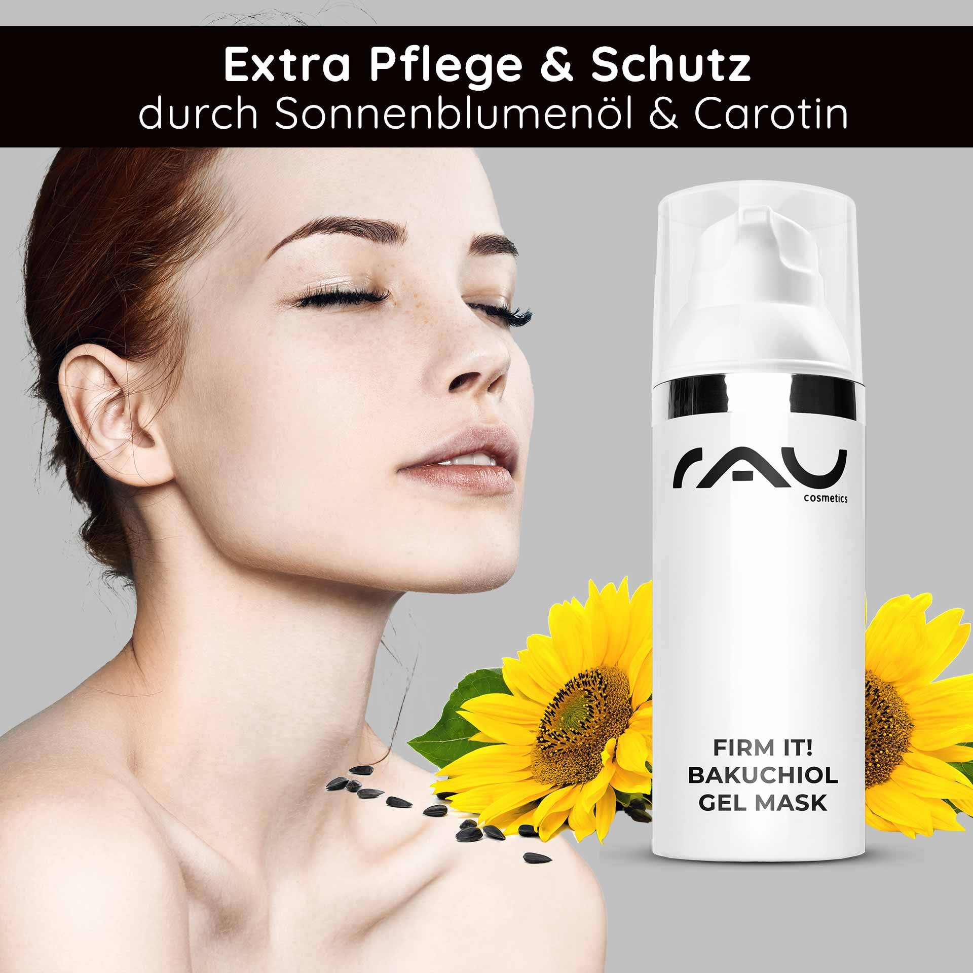 Frau mit glatter Haut und RAU Cosmetics Firm it! Bakuchiol Gel Mask, umgeben von Sonnenblumen und -samen, betont die Vorteile von Sonnenblumenöl und Carotin für die Hautpflege.
