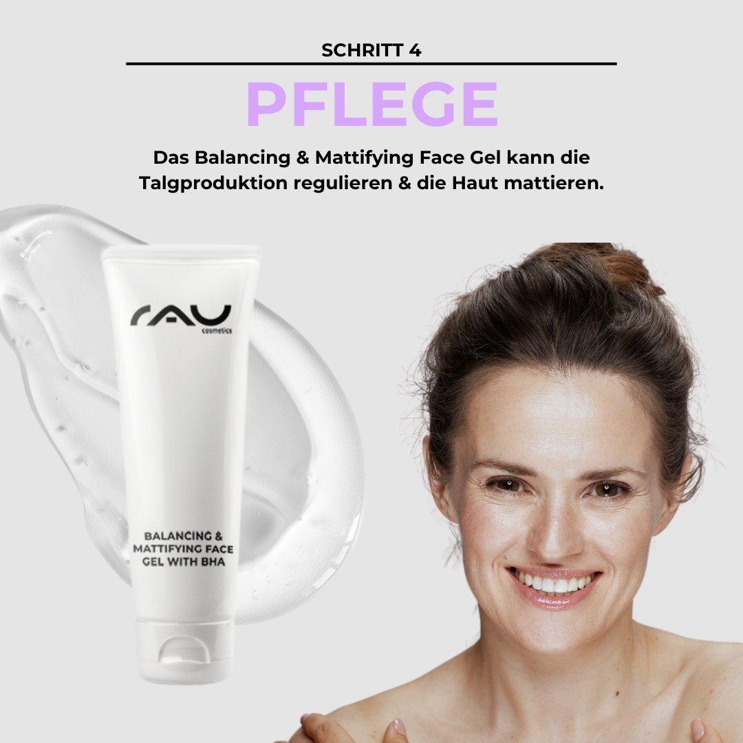 Balancing & Mattifying Face Gel von RAU Cosmetics, Schritt 4 der erweiterten Hautpflegeroutine für fettige Haut, mit einer lächelnden Frau, die das Produkt aufträgt und seine Vorteile für die Regulierung der Ölproduktion hervorhebt.