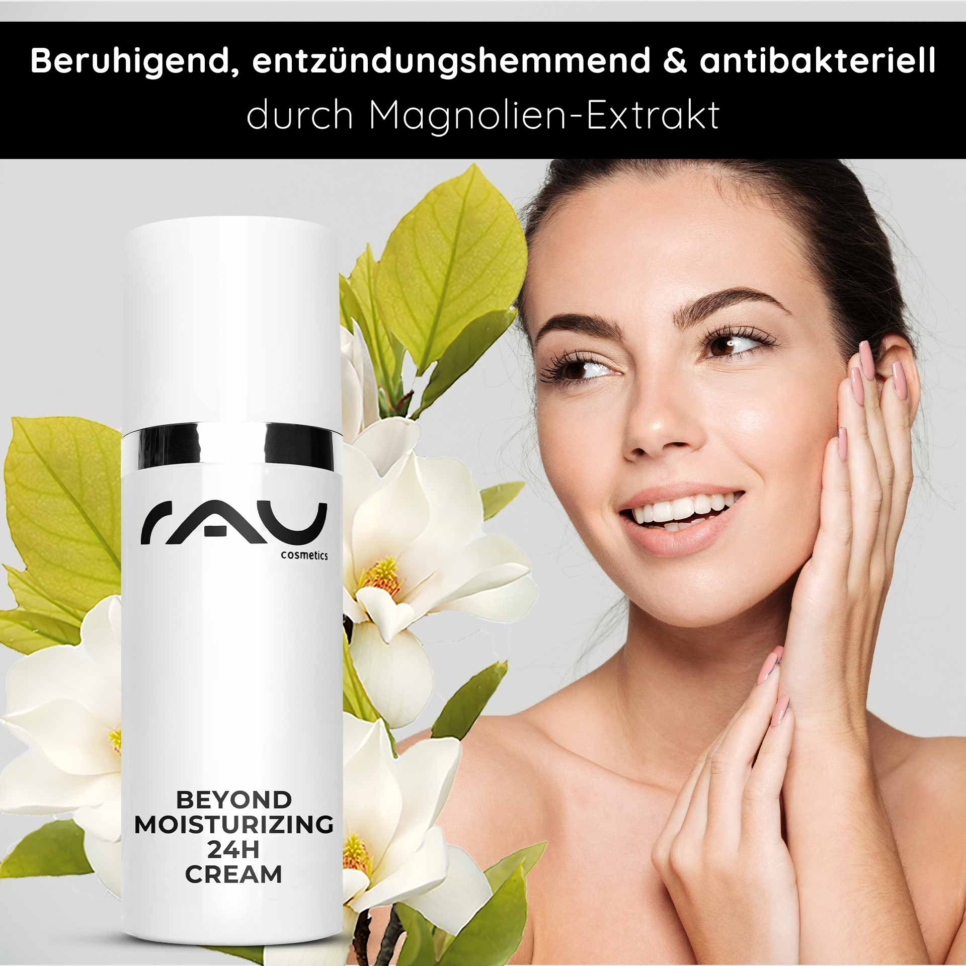 RAU Cosmetics Beyond Moisturizing 24h Cream mit Magnolienextrakt, Frau berührt sanft ihr Gesicht, umgeben von Magnolienblüten, die die natürlichen Vorteile der Hautpflege hervorheben.