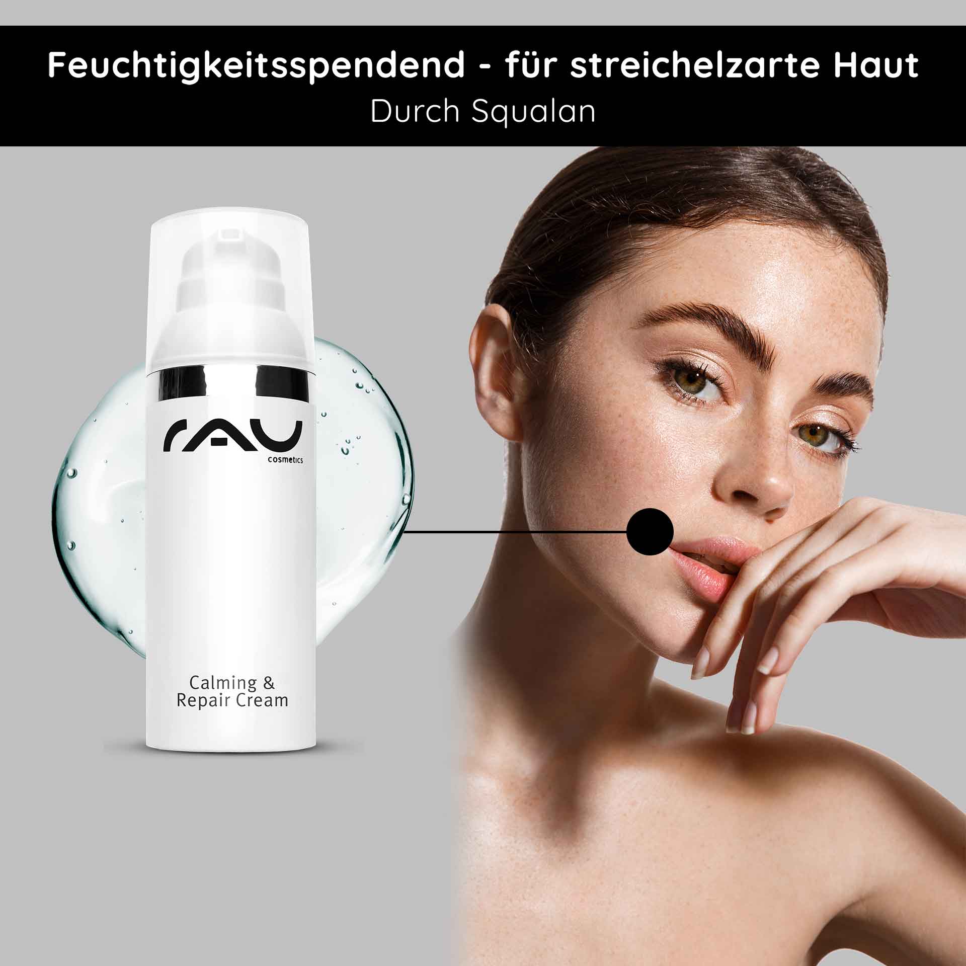 Calming & Repair Cream 50 ml Beruhigung für die Haut RAU Cosmetics Calming & Repair Cream mit Squalan, die für mit Feuchtigkeit versorgte und glatte Haut sorgt, neben einem Model, das gesunde Haut präsentiert.